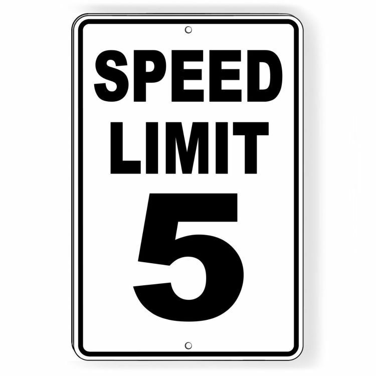 Speed Limit 5  Sign Metal Mph Slow Warning Traffic Road Street Best Sw015